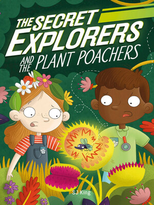 cover image of The Secret Explorers and the Plant Poachers